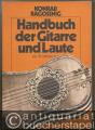 Handbuch der Gitarre und Laute (= Edition Schott 6732).