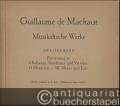 Musik (Bücher/Noten) » Noten/Partituren - Guillaume de Machaut. Musikalische Werke, Bände 1-4 [so vollständig].