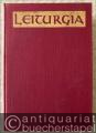 Religion/Philosophie » Ev. Theologie - Leiturgia. Handbuch des Evangelischen Gottesdienstes. Bände I-V.