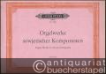 Orgelwerke sowjetischer Komponisten / Organ Works by Soviet Composers (= Edition Peters, Nr. 5720).