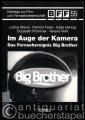 Im Auge der Kamera. Das Fernsehereignis Big Brother (= Beiträge zur Film- und Fernsehwissenschaft, Band 55).