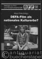DEFA-Film als nationales Kulturerbe? (= Beiträge zur Film- und Fernsehwissenschaft, Band 58).