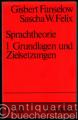Sprachtheorie. Grundlagen und Zielsetzungen. Die Rektions- und Bindungstheorie (= Uni-Taschenbücher 1441, 1442). 2 Bände.