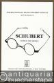 Schubert durch die Brille (= Internationales Franz Schubert Institut, Mitteilungen 20).