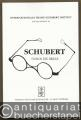 Schubert durch die Brille (= Internationales Franz Schubert Institut, Mitteilungen 28).