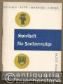 Spielheft für Fanfarenzüge. Signale - Rufe - Märsche - Lieder. Dritte Folge.