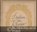 Musik (Bücher/Noten) &raquo; Noten/Partituren - Daheim am Klavier. Klassische und moderne Klavierstücke nach der Schwierigkeit geordnet und genau bezeichnet von Edmund Parlow. Bände I, II, III, IV u. V.
