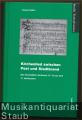 Kirchenlied zwischen Pest und Stadtbrand. Das Kronstäfter Kantional I. F. 78 aus dem 17. Jahrhundert (= Studia Transylvanica, Band 38).