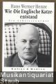 Wie "Die Englische Katze". entstand. Ein Arbeitsjournal.