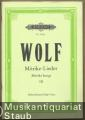 Lieder nach Gedichten von Eduard Mörike für eine Singstimme und Klavier, Band III (= Edition Peters, Nr. 3142a). Ausgabe für hohe Stimme.