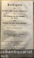 Religion/Philosophie &raquo; Predigten - Predigten für Stadt- und Land-Familien über alle Sonntags- und Fest-Evangelien des Jahres nebst Bußtags- und anderen Casual-Predigten für die Geistes-Bedürfnisse der Zeit. Erster Band: Erste und zweite Abtheilung (in 1 Band).