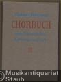 Chorbuch zum Evangelischen Kirchengesangbuch. Lieder Nr. 201 - 394.