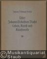 Ueber Johann Sebastian Bachs Leben, Kunst und Kunstwerke.