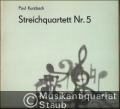Streichquartett Nr. 5 (1975) (= PB 3944). Partitur [Reproduktion der Handschrift des Komponisten].