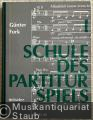Schule des Partiturspiels (= Möseler M 93.032 u. M 93.042). Band I u. II [so vollständig].
