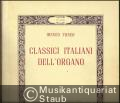 Classici Italiani dell'Organo (= Edizioni Zanibon, N. 4039).