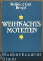 Weihnachtsmotetten für vierstimmigen gemischten Chor und Basso continuo ad libitum.