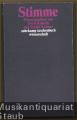 Stimme. Annäherung an ein Phänomen (= suhrkamp taschenbuch wissenschaft 1789).