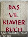 UE Klavierbuch. Klavierstücke von 25 zeitgenössischen Komponisten (= Universal Edition 12050).