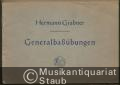 Generalbaßübungen als Anleitung zum Continuospiel und freien Improvisieren in drei Lehrgängen (Unter-, Mittel- und Oberstufe) mit 43 Originalsätzen der Generalbaßliteratur.