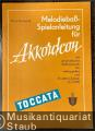 Melodiebaß-Spielanleitung für Akkordeon mit umschaltbarer Baßmechanik für verkoppeltes und Einzelton-System (C-Griff) (= Toccata).