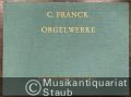Ausgewählte Orgelwerke (= Edition Peters, Nr. 3744).