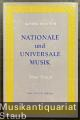 Nationale und universale Musik. Neue Essays.