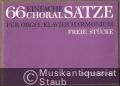 66 einfache Choralsätze für Orgel (Klavier, Harmonium). Freie Stücke.
