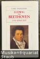 Ludwig van Beethoven und seine Zeit (= Große Komponisten und ihre Zeit).