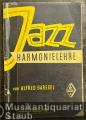 Jazz-Harmonielehre [mit den drei Beilagen].
