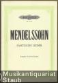 Sämtliche Lieder für eine Singstimme mit Klavier (= Edition Peters, Nr. 1774a). Ausgabe für hohe Stimme.
