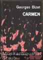 Carmen. Oper in drei Akten von Henri Meilhac und Ludovic Halevy nach der Novelle von Prosper Merimee (= Alkor-Edition, AE 129a). Klavierauszug mit Text.