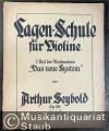 Lagen-Schule für Violine. 2. Teil der Violinschule "Das neue System" von Arthur Seybold, Op. 184, Teil I.