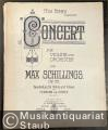 Concert für Violine und Orchester Op. 25 von Max Schillings. Bearbeitung für Violine und Klavier von Hermann von Glenck.