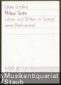 Philipp Spitta. Leben und Wirken im Spiegel seiner Briefwechsel (= Hochschulschriften).