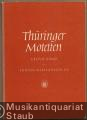 Thüringer Motetten aus der ersten Hälfte des 18. Jahrhunderts für vierstimmigen gemischten Chor. Erster und zweiter Band (= Edition Merseburger, 353 u. 354).