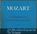 La finta giardiniera. Die verstellte Gärtnerin (Die Gärtnerin aus Liebe) KV 196. Dramma giocoso in drei Akten (= Bärenreiter 4578a). Klavierauszug.