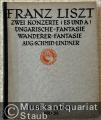 Zwei Konzerte (Es und A) / Ungarische Fantasie / Wanderer-Fantasie (= Franz Liszt Klavier-Werke. Neu-Ausgabe von Eugen d'Albert / Karl Klindworth und Aug. Schmid-Lindner, Band III. Edition Schott, Nr. 35).