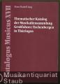 Thematischer Katalog der Musikaliensammlung Großfahner / Eschenbergen in Thüringen mit einer Einleitung zur Pflege der Figuralmusik in Großfahner, Eschenbergen und dem Herzogtum Sachsen-Gotha zwischen 1640 und 1750 (= Catalogus Musicus XVII).