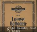 Loewe-Balladen-Album, Band I (Edition Globus, No. 43). Klavier u. Gesang. Mittel.