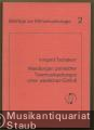 Wandlungen persischer Tanzmusikgattungen unter westlichem Einfluß (= Beiträge zur Ethnomusikologie, Band 2).