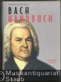 Bach Handbuch.