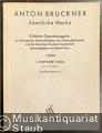 Anton Bruckner. Sämtliche Werke. 1. Band. I. Symphonie c-Moll (Linzer-Fassung). Studienpartitur.
