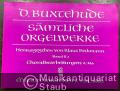 Sämtliche Orgelwerke, Band II, 1. Choralbearbeitungen A-Ma (= Edition Breitkopf, Nr. 6663).