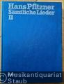 Sämtliche Lieder mit Klavierbegleitung. Mit Anhang: Frühe Lieder und Fragmente. Band II (= Edition Schott 6709).
