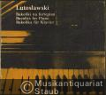 Bukoliki na fortepian / Bucolics for Piano / Bukolika für Klavier (1952) (= PWM Edition).