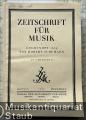 Zeitschrift für Musik. Monatsschrift für eine geistige Erneuerung der deutschen Musik. 94. Jahrgang 1927.