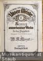 Unsere Meister. Sammlung auserlesener Werke für das Pianoforte (Originale und Bearbeitungen) von W. A. Mozart, Bände IV. u. XIV (Neue Folge).