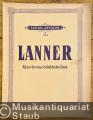 Lanner-Album. Neun der beliebtesten Tänze. Klavier zweihändig (= Edition Arnoldis, No. 8).