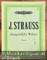 Ausgewählte Walzer (= Edition Peters, Nr. 4318). Ausgabe für Klavier.